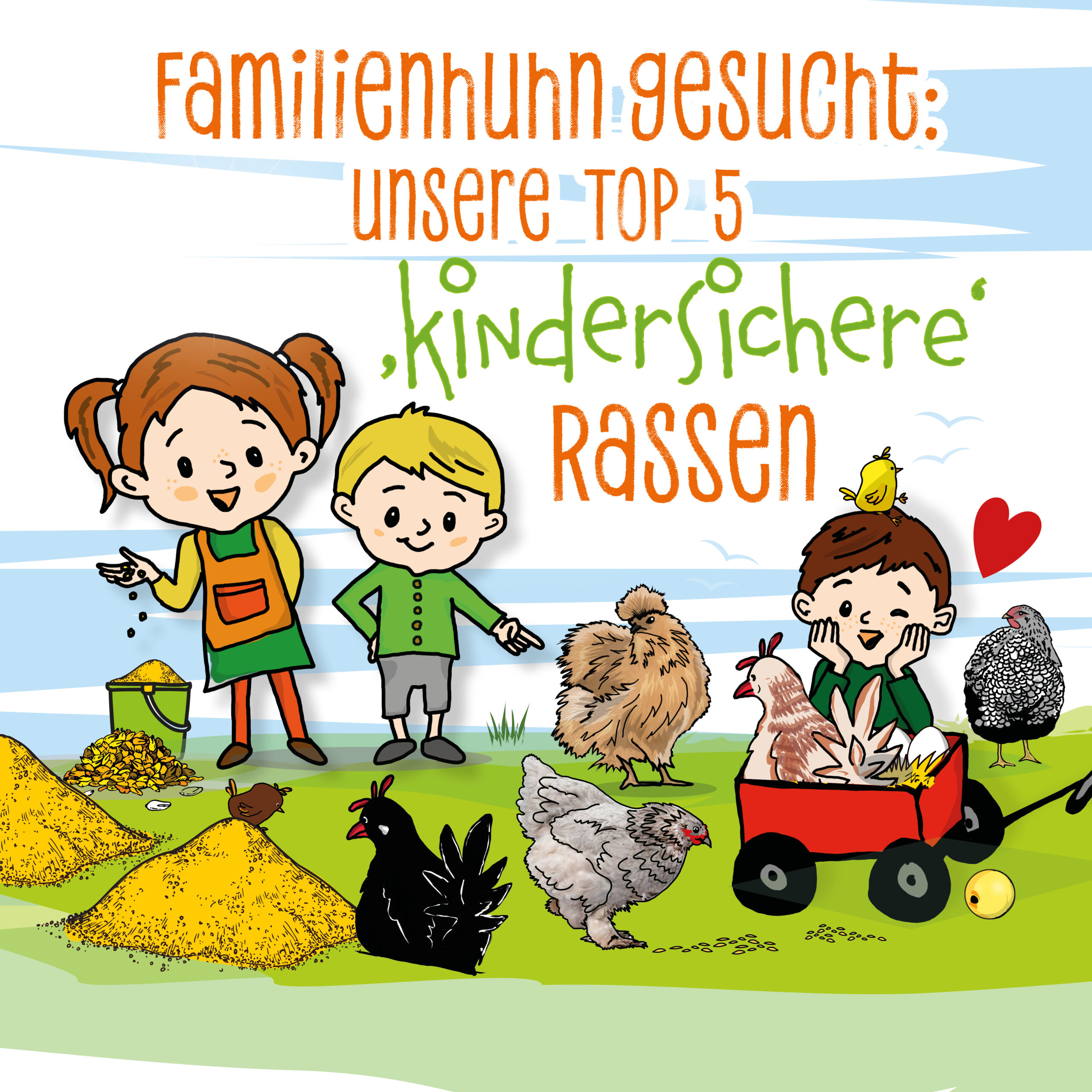 „Familienhuhn gesucht: Unsere Top 5 ‚kindersichere‘ Hühnerrassen“