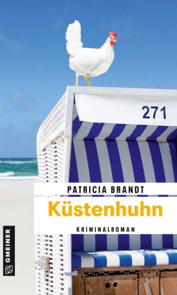 Buch "Küstenhuhn" - Kriminalroman von Patricia Brandt