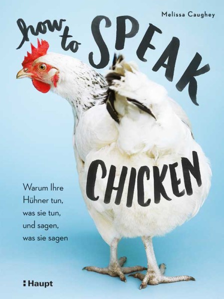 Buch „How to speak chicken&quot;