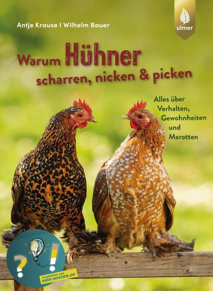 Buch „Warum Hühner scharren, nicken und picken“ - … wie sie ticken