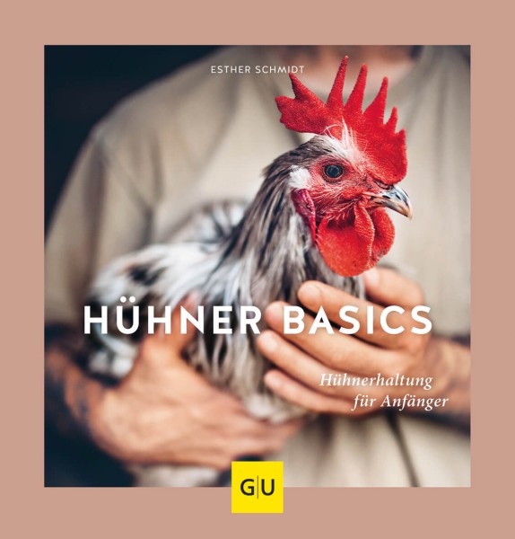 Buch „Hühner Basics“ – Hühnerhaltung für Anfänger