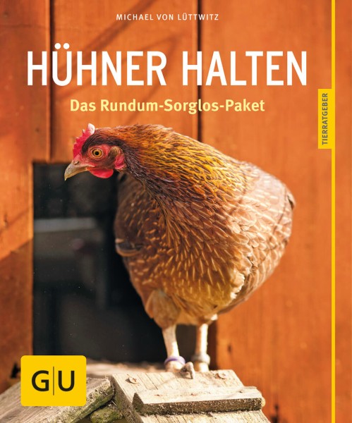 Buch „Hühner halten“ – Das Rundum-Sorglos-Paket